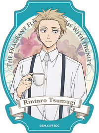 [Pre-order] Rintarou Tsumugi Tea Party - The Fragrant Flower Blooms with Dignity Sticker