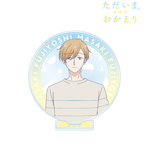 Masaki Fujiyoshi - Tadaima, Okaeri (Welcome Home) BIG Acrylic Stand